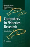 Megrey B., Moksness E.  Computers in Fisheries Research