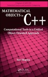 Shapira Y.  Mathematical Objects in C++: Computational Tools in A Unified Object-Oriented Approach (Chapman & Hall  Crc Numerical Analysis and Scientific Computing)