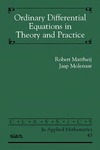 Robert Mattheij, Jaap Molenaar — Ordinary Differential Equations in Theory and Practice