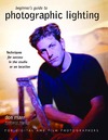 Marr D.  Beginner's Guide to Photographic Lighting: Techniques for Success in the Studio or on Location