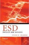 Voldman S.  ESD: Physics and Devices