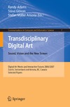 Adams R., Gibson S., Arisona S.  Transdisciplinary Digital Art: Sound, Vision and the New Screen (Communications in Computer and Information Science)