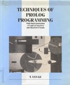 Van Le T.  Techniques of PROLOG Programming: with Implementation of Logical Negation and Quantified Goals