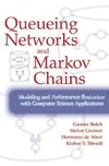 Bolch G., Greiner S., Meer H.  Queueing Networks and Markov Chains : Modeling and Performance Evaluation With Computer Science Applications