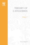 Mitchell B.  Theory of Categories. Volume 17