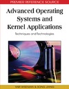 Yair Wiseman, Song Jiang, Yair Wiseman  Advanced Operating Systems and Kernel Applications: Techniques and Technologies