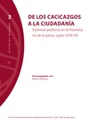 M. Quijada  DE LOS CACICAZGOS A LA CIUDADAN&#205;A