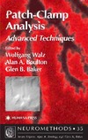 Levis R., Rae J., Walz W.  Patch-Clamp Analysis: Advanced Techniques