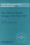 Curtis R. T., Wilson R. A.  The Atlas of Finite Groups - Ten Years On