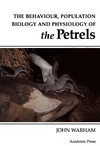 Warham J.  The Behaviour, Population Biology and Physiology of the Petrels