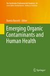 Barcelo D.  Emerging Organic Contaminants and Human Health