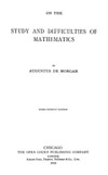 Morgan A.  On The Study And Difficulties Of Mathematics