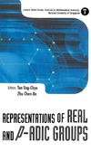 Tan E., Zhu C.  Representations of Real and P-Adic Groups (Lecture Notes Series, Institute for Mathematical Sciences, National University of Singapore, Vol. 2)