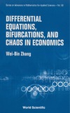 Zhang W.-B.  Differential equations, bifurcations, and chaos in economics