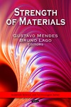 Mendes G., Lago B.  Strength of Materials (Materials Science and Technologies Series)