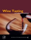 Jackson R.  Wine Tasting: A Professional Handbook