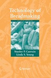 Cauvain S., Young L.  Technology of Breadmaking Second Edition