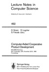 Sriram D., Logcher R., Fukuda S.  Computer-Aided Cooperative Product Development