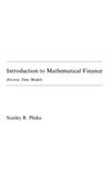 Pliska S.  Introduction to mathematical finance: Discrete time models