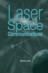 Aviv D.  Laser Space Communications (Artech House Space Technology and Applications)