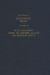 Zimmerman E.  Palate Development: Normal and Abnormal Cellular and Molecular Aspects (Current Topics in Developmental Biology) (v. 19)