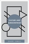 Qadri Ismail  Culture and Eurocentrism