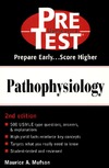 Mufson M.  Pathophysiology: Pretest Self-Assessment and Review