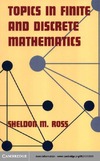 Ross S.  Topics in Finite and Discrete Mathematics