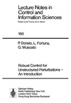 Dorato P., Fortuna L., Muscato G.  Robust Control for Unstructured Perturbations - An Introduction