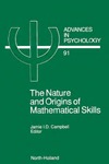 Campbell J.I.D. — The nature and origins of mathematical skills