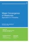 Billingsley P.  Weak convergence of measures: applications in probability