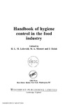 Lelieveld H.L.M., Mostert M.A., Holah J.  Handbook of hygiene control in the food industry