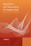 Smed J., Hakonen H.  Algorithms and Networking for Computer Games
