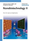 Mirkin C. A., Niemeyer C. M.  Nanobiotechnology II: More Concepts and Applications