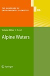 Bundi U.  Alpine Waters (The Handbook of Environmental Chemistry, Volume 6)
