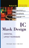 Saint C., Saint J.  IC Mask Design: Essential Layout Techniques