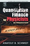 Schmidt A.  Quantitative Finance for Physicists - An Introduction