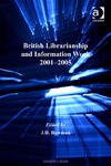Bowman J.  British Librarianship and Information Work 2001-2005
