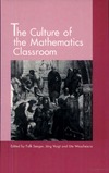 Seeger F., Waschescio U.  The Culture of the Mathematics Classroom