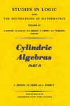Henkin L., Monk J., Tarski A.  Cylindric Algebras, Part II (Studies in Logic and the Foundations of Mathematics)