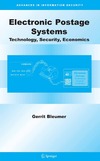 Bleumer G.  Electronic Postage Systems: Technology, Security, Economics (Advances in Information Security)