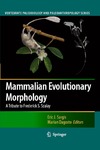 Sargis E., Dagosto M.  Mammalian Evolutionary Morphology: A Tribute to Frederick S. Szalay
