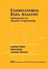 Hubert L., Arabie P., Meulman J.  Combinatorial Data Analysis: Optimization by Dynamic Programming