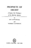 Lowenthal L., Guterman N.  Prophets of Deceit: A Study of the Techniques of the American Agitator