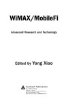 Xiao Y.  WiMAX/MobileFi: advanced research and technology