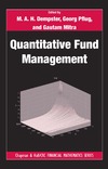 M.A.H. Dempster, Gautam Mitra, Georg Pflug  Quantitative Fund Management