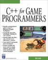 Llopis N.  C++ for Game Programmers (Game Development Series)