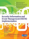 Miller D., Harris S., Harper A.  Security Information and Event Management (SIEM) Implementation (Network Pro Library)