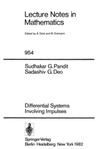 Pandit S.G., Deo S.G.  Differential systems involving impulses