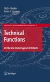Houkes W., Vermaas P.  Technical Functions: On the Use and Design of Artefacts (Philosophy of Engineering and Technology)
